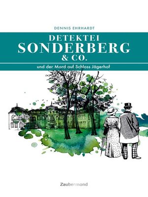 cover image of Sonderberg & Co. und der Mord auf Schloss Jägerhof
